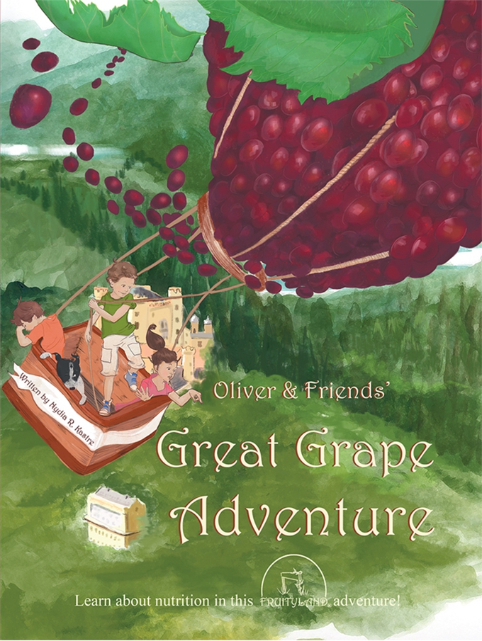 Oliver & Friends Great Grape Adventure by Nydia Kastre